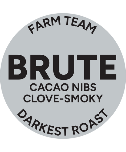 BRUTE - Darkest Roast